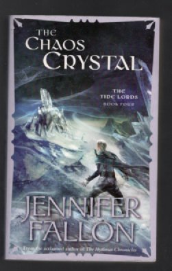 The Chaos Crystal (Tide Lords)